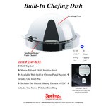 Spring USA Rondo 8 Qt. Built-In Round Chafer with Electric Heating and Chrome Accents 2547-697/35 - 110-120V, 500W Spring USA Rondo 8 Qt. Built-In Round Chafer with Electric Heating and Chrome Accents 2547-697/35 - 110-120V, 500W