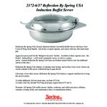 Spring USA Reflection 6 Qt. Round Stainless Steel Induction Chafer with Self-Closing Glass Lid 2172-6/37M Spring USA Reflection 6 Qt. Round Stainless Steel Induction Chafer with Self-Closing Glass Lid 2172-6/37M