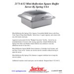Spring USA Mini Reflection 5 Qt. Half Size Square Stainless Steel Induction Chafer with Glass Lid 2173-6/12 Spring USA Mini Reflection 5 Qt. Half Size Square Stainless Steel Induction Chafer with Glass Lid 2173-6/12