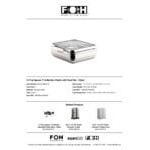 Smart Buffet Ware T-Collection by Front of the House 5.75 Qt. Stainless Steel Square Induction Chafer with Food Pan BCH018MSS18
