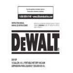 DeWalt DXV12P 12 Gallon 5 1/2 Peak hp Wet / Dry Vacuum with Tool Kit and Accessory Storage Bag - 120V, 1 Phase DeWalt DXV12P 12 Gallon 5 1/2 Peak hp Wet / Dry Vacuum with Tool Kit and Accessory Storage Bag - 120V, 1 Phase