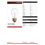 Satco S2840 40W Dimmable Clear Finish Incandescent Light Bulb, 300 Lumens, 2700K, E26 Base - 130V (A15) Satco S2840 40W Dimmable Clear Finish Incandescent Light Bulb, 300 Lumens, 2700K, E26 Base - 130V (A15)