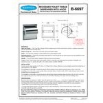 Bobrick B-6697 Recessed Toilet Tissue Dispenser with Stainless Steel Hood and Satin Finish