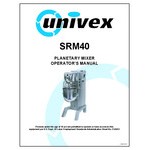 Univex SRM40+ 40 Qt. Planetary Floor Mixer with #12 PTO Hub, Guard, and Standard Accessories - 115V, 1 hp