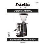 Estella Caffe ECEG26 Espresso Grinder - 120V Estella Caffe ECEG26 Espresso Grinder - 120V