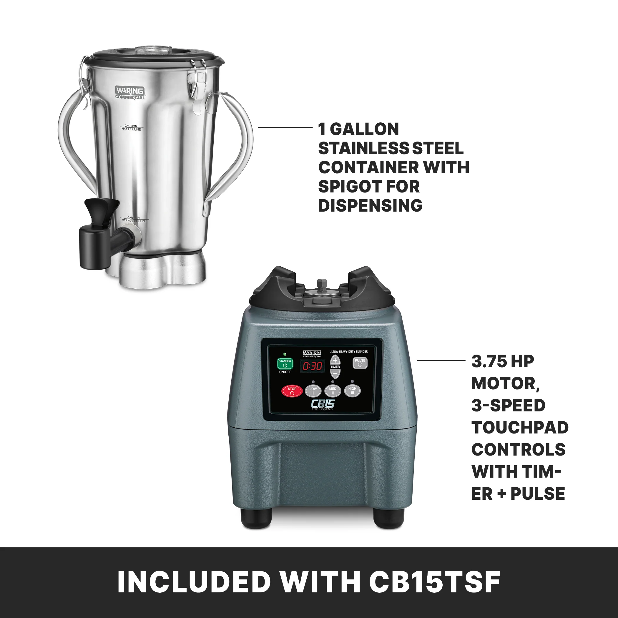 Waring CB15TSFAL 15 Inch 135 Oz. Electric Commercial Blender Stainless Steel with Spigot Waring CB15TSFAL 15 Inch 135 Oz. Electric Commercial Blender Stainless Steel with Spigot